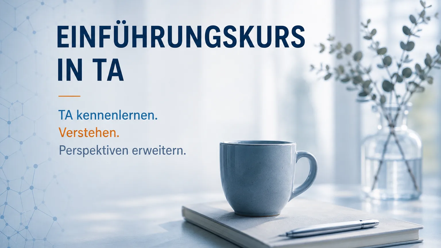 Einführungskurs in TA